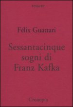 Sessantacinque sogni di Frank Kafka
