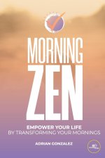 MORNING ZEN