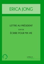 Monsieur le Président suivi de Ecrire pour vivre