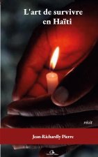 L'art de survivre en Haiti