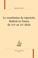 La constitution du répertoire théâtral en France du XVIIe au XXIe siècle