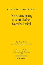 Die Abänderung ausländischer Unterhaltstitel