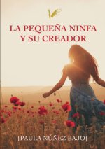 La pequeña ninfa y su creador