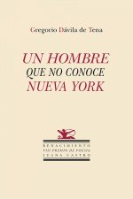 Un hombre que no conoce Nueva York