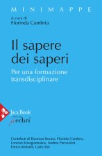 sapere dei saperi. Per una formazione transdisciplinare