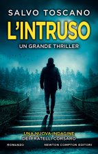 intruso. Una nuova indagine dei fratelli Corsaro
