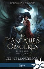 Les fiançailles obscures