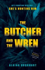 Butcher and the Wren