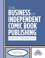 Business of Independent Comic Book Publishing