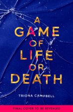 Game of Life or Death