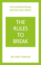 Rules to Break