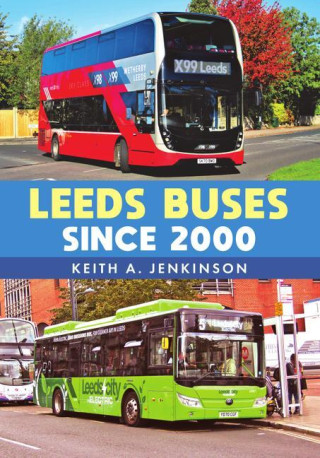 Leeds Buses Since 2000