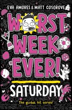 WORST WEEK EVER SATURDAY PA