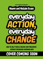 Everyday Action, Everyday Change