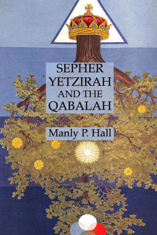 Sepher Yetzirah and the Qabalah