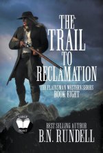 Trail to Reclamation