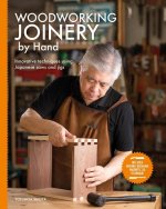 Woodworking Joinery by Hand