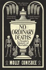 NO ORDINARY DEATHS