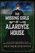 Missing Girls of Alardyce House