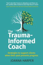 Trauma-Informed Coach