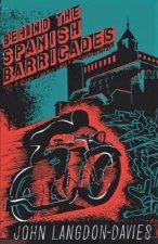 Behind the Spanish Barricades