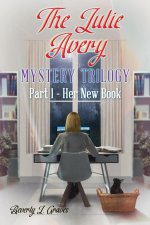 Julie Avery Mystery Trilogy