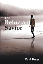 Reluctant Savior