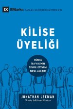 Kilise UEyeliği (Church Membership) (Turkish)