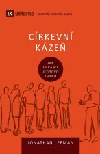 Cirkevni kazeň (Church Discipline) (Czech)
