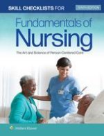 Skill Checklists for Fundamentals of Nursing