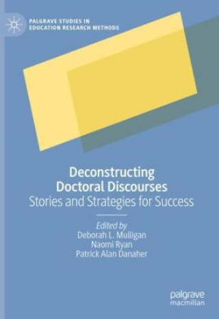Deconstructing Doctoral Discourses