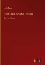 Histoire de la Revolution Francaise