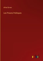 Les Prisons Politiques