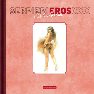 Serpieri - Eros XXX