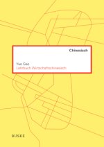 Lehrbuch Wirtschaftschinesisch