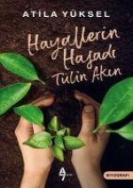 Hayallerin Hasadi - Tülin Akin