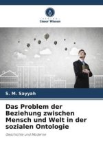 Das Problem der Beziehung zwischen Mensch und Welt in der sozialen Ontologie