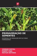 PRIMAVERAÇ?O DE SEMENTES