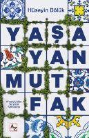 Yasayan Mutfak