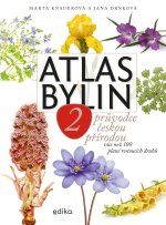 Atlas bylin 2 Průvodce českou přírodou