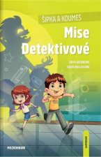 Šipka a Koumes Mise Detektivové