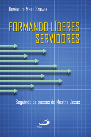 Formando lideres servidores