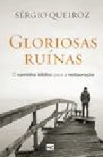 Gloriosas ruinas
