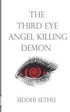 Third Eye Angel Killing Demon