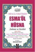 Esmaül Hüsna - Anlami ve Fazileti Aciklamali Kirk Hadis