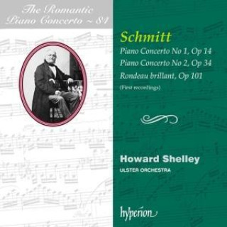 Aloys Schmitt: Klavierkonzerte Nr.1 c-moll op.14 & Nr.2 d-moll op.34