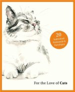 For the Love of Cats Notecards /anglais