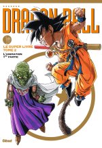 Dragon Ball - Le super livre - Tome 02