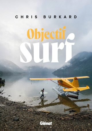 Objectif surf