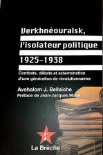 Verkhnéouralsk, l'isolateur politique 1925-1938